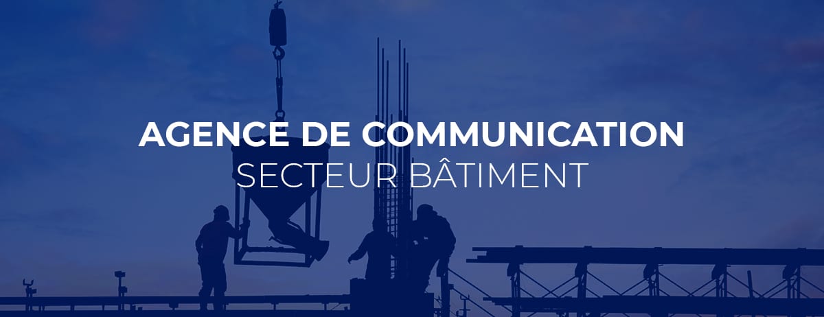agence de communication batiment