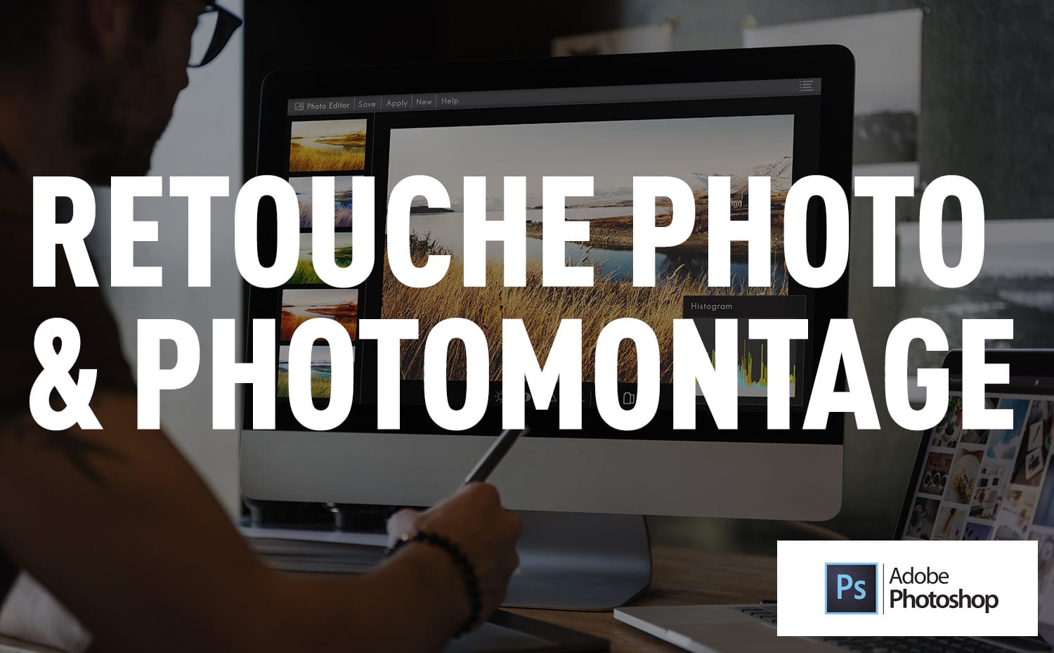 Retouche photo et photomontage